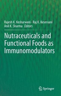 bokomslag Nutraceuticals and Functional Foods in Immunomodulators