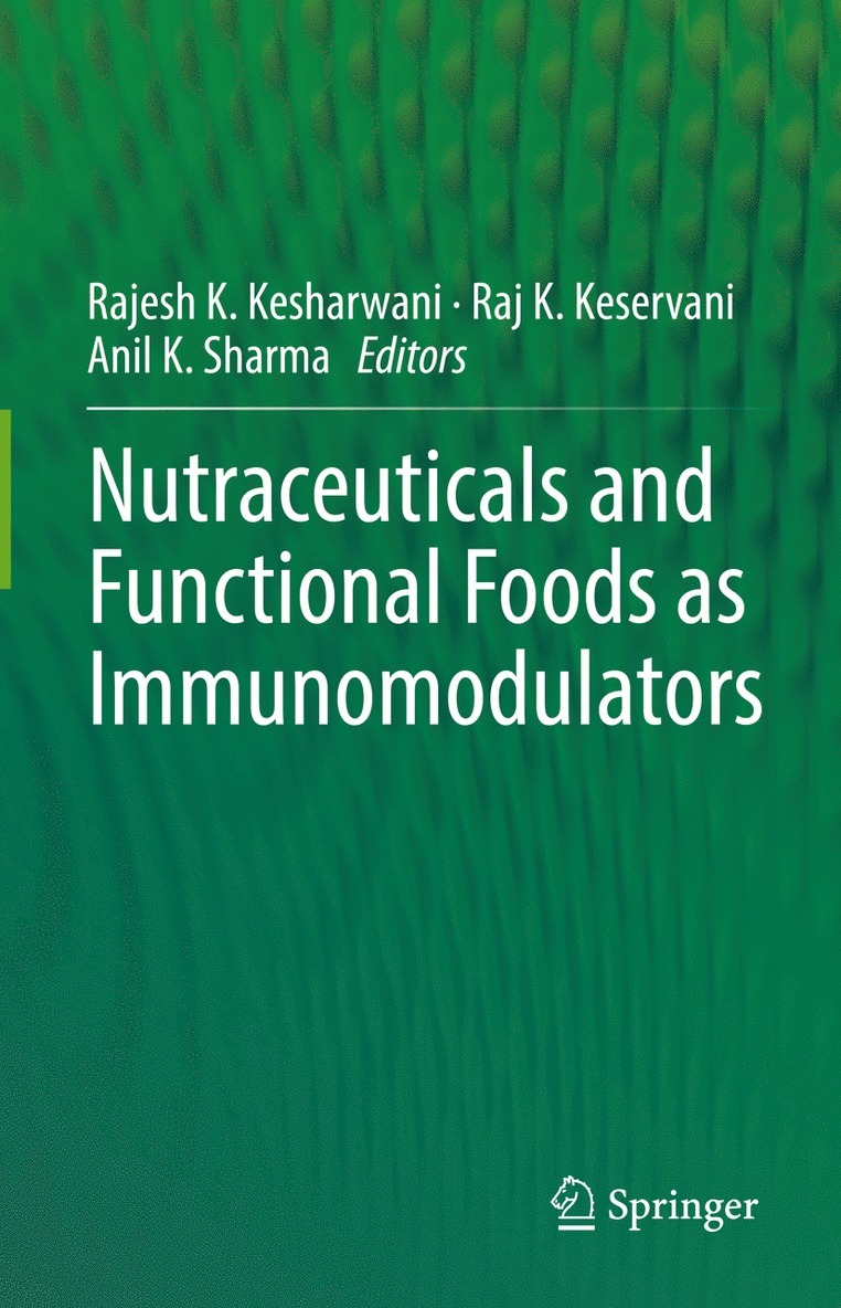 Nutraceuticals and Functional Foods in Immunomodulators