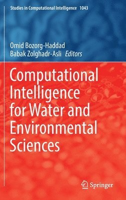 Computational Intelligence for Water and Environmental Sciences 1