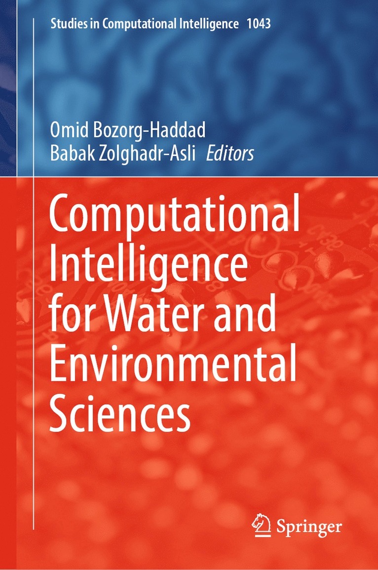 Computational Intelligence for Water and Environmental Sciences 1