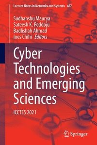 bokomslag Cyber Technologies and Emerging Sciences
