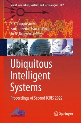 Ubiquitous Intelligent Systems 1