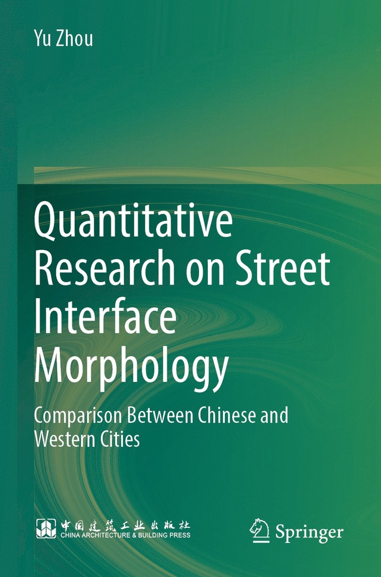 Quantitative Research on Street Interface Morphology