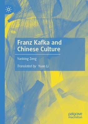 Franz Kafka and Chinese Culture 1