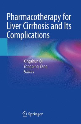 bokomslag Pharmacotherapy for Liver Cirrhosis and Its Complications