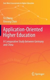 bokomslag Application-Oriented Higher Education