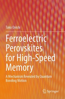 Ferroelectric Perovskites for High-Speed Memory 1