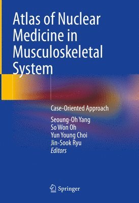 bokomslag Atlas of Nuclear Medicine in Musculoskeletal System