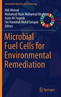 bokomslag Microbial Fuel Cells for Environmental Remediation