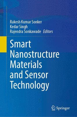 Smart Nanostructure Materials and Sensor Technology 1