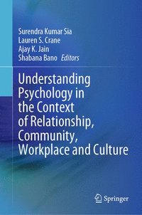 bokomslag Understanding Psychology in the Context of Relationship, Community, Workplace and Culture