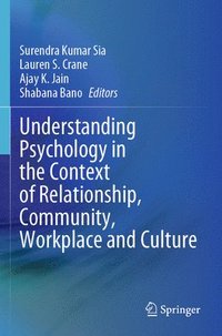 bokomslag Understanding Psychology in the Context of Relationship, Community, Workplace and Culture