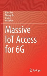 bokomslag Massive IoT Access for 6G