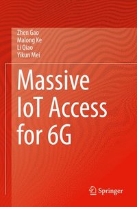 bokomslag Massive IoT Access for 6G