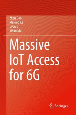 Massive IoT Access for 6G 1