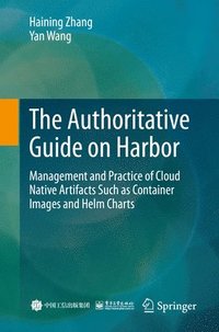 bokomslag The Authoritative Guide on Harbor