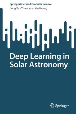 Deep Learning in Solar Astronomy 1