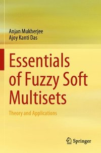 bokomslag Essentials of Fuzzy Soft Multisets
