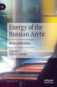 bokomslag Energy of the Russian Arctic
