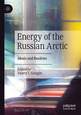 bokomslag Energy of the Russian Arctic