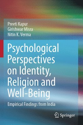 Psychological Perspectives on Identity, Religion and Well-Being 1
