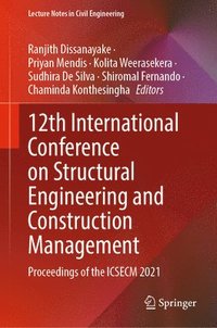 bokomslag 12th International Conference on Structural Engineering and Construction Management