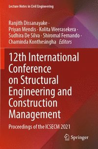 bokomslag 12th International Conference on Structural Engineering and Construction Management