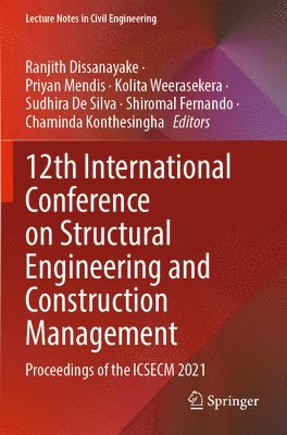 12th International Conference on Structural Engineering and Construction Management 1