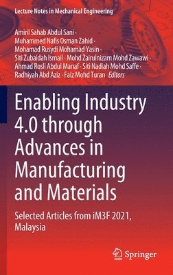 bokomslag Enabling Industry 4.0 through Advances in Manufacturing and Materials