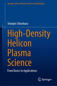 bokomslag High-Density Helicon Plasma Science