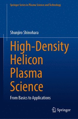 High-Density Helicon Plasma Science 1