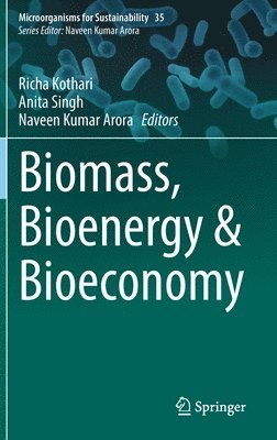 bokomslag Biomass, Bioenergy & Bioeconomy