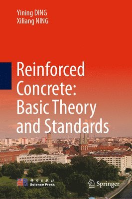 bokomslag Reinforced Concrete: Basic Theory and Standards