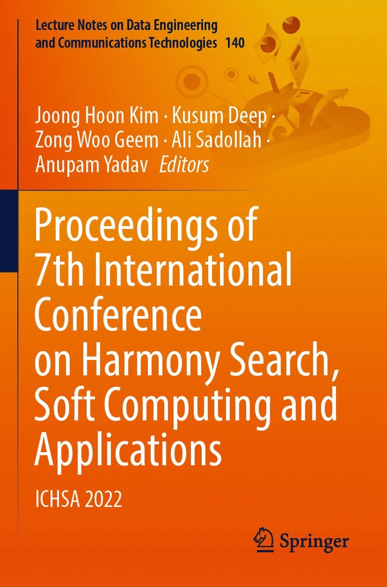 Joong Hoon Kim, Kusum Deep, Zong Woo Geem, Ali Sadollah, Anupam Yadav - Proceedings of 7th International Conference on Harmony Search, Soft Computing and Applications, Häftad