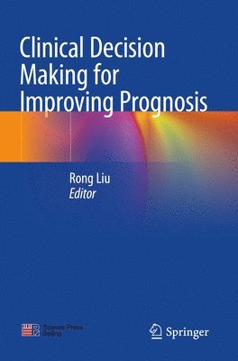bokomslag Clinical Decision Making for Improving Prognosis