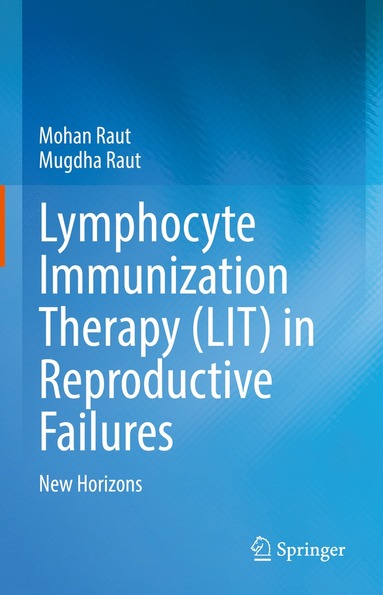 bokomslag Lymphocyte Immunization Therapy (LIT) in Reproductive Failures