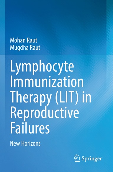 bokomslag Lymphocyte Immunization Therapy (LIT) in Reproductive Failures