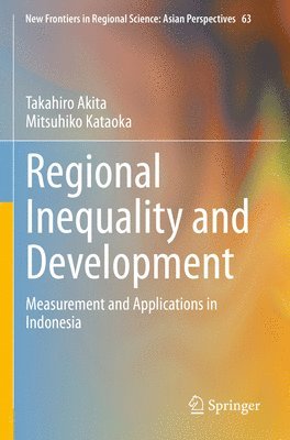 Regional Inequality and Development 1