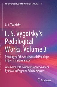 bokomslag L. S. Vygotsky's Pedological Works, Volume 3