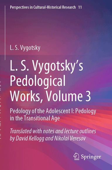 L. S. Vygotsky - L. S. Vygotsky's Pedological Works, Volume 3, Häftad