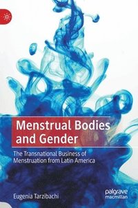 bokomslag Menstrual Bodies and Gender