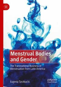 bokomslag Menstrual Bodies and Gender