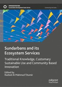 bokomslag Sundarbans and its Ecosystem Services