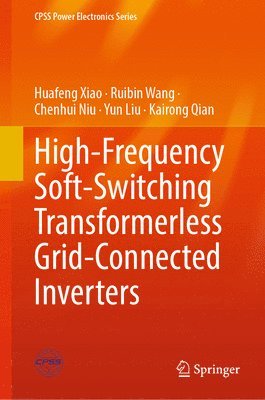 High-Frequency Soft-Switching Transformerless Grid-Connected Inverters 1