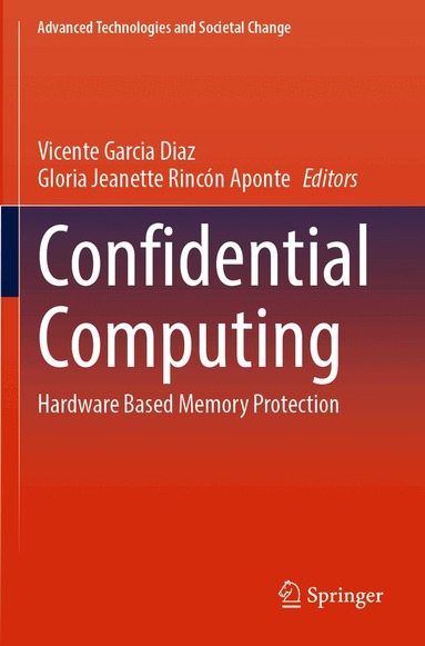 Vicente Garcia Diaz, Gloria Jeanette Rincón Aponte - Confidential Computing, Häftad