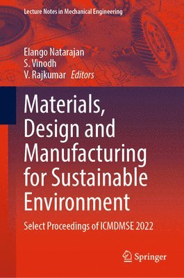 Materials, Design and Manufacturing for Sustainable Environment 1