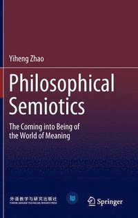 bokomslag Philosophical Semiotics