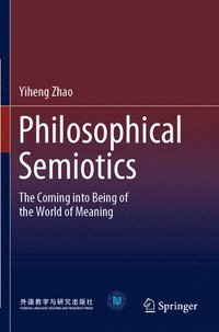 bokomslag Philosophical Semiotics