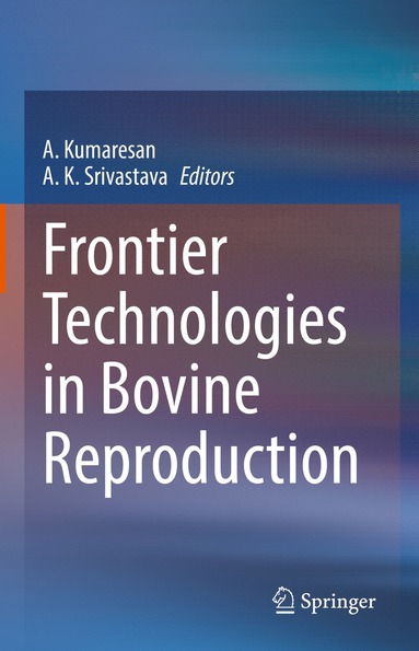 bokomslag Frontier Technologies in Bovine Reproduction