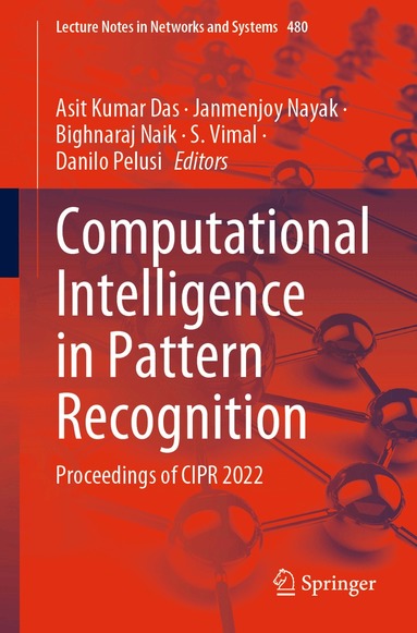 Asit Kumar Das, Janmenjoy Nayak, Bighnaraj Naik, S. Vimal, Danilo Pelusi - Computational Intelligence in Pattern Recognition, Häftad